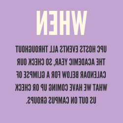 UPC在整个学年都举办活动, 所以请查看下面的日历，看看我们即将要做的事情, 在校园群里查查我们, 关注我们@upc_una了解更多信息.